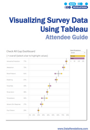 Visualizing Survey Data Using Tableau - Attendee Guide